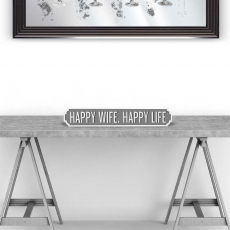 Happy Wife Happy Life Sign