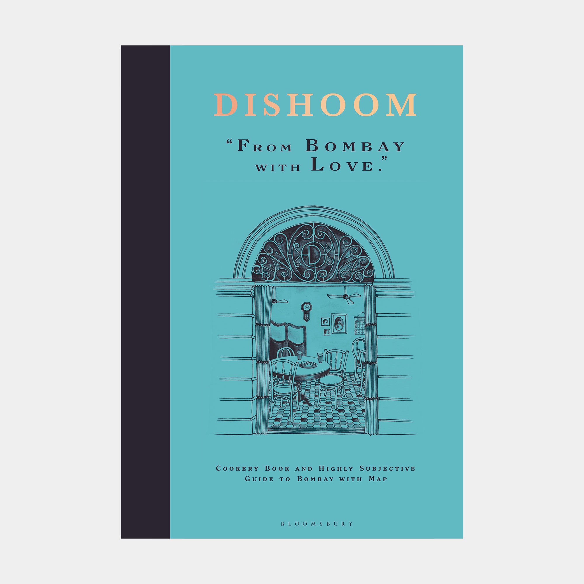 Dishoom - Cook Book