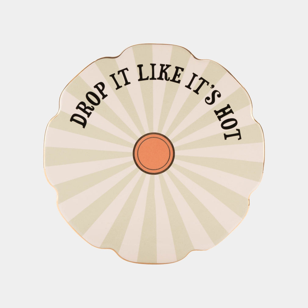 Yvonne Ellen - Drop It Like Its Hot Trivet