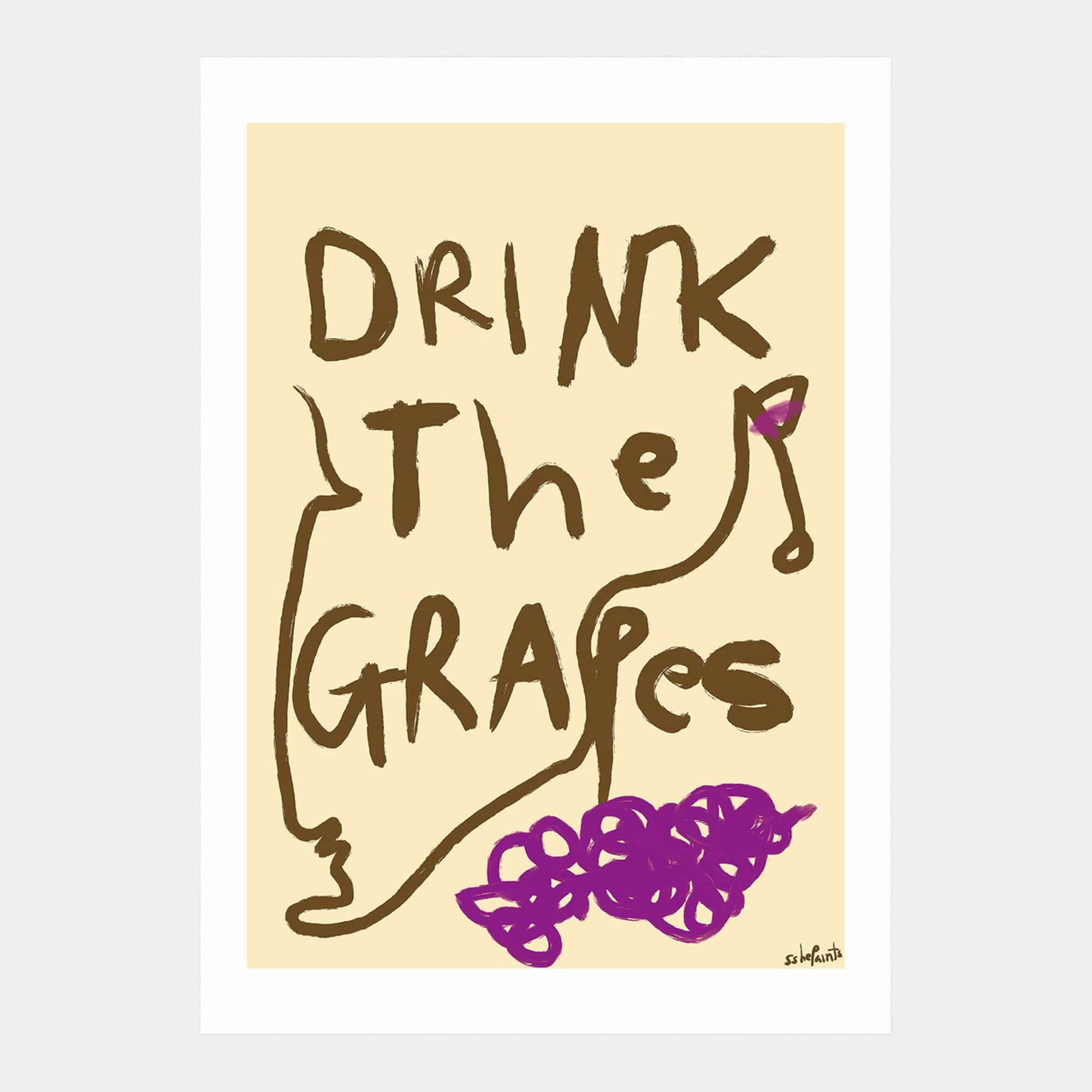 Drink The Grapes - By Sshepaints A2 Print